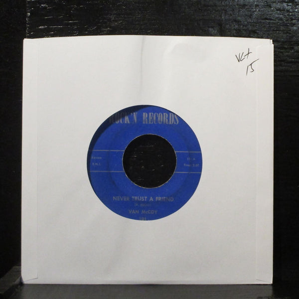Van McCoy  Never Trust A Friend 7" Vinyl 45 Rock'n Records 101 Soul 1961 - Shuga Records
