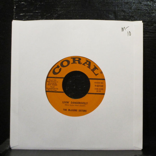 McGuire SistersLivin' Dangerously / Lovers Lullaby Mint- 7" Vinyl 45 Coral - Shuga Records