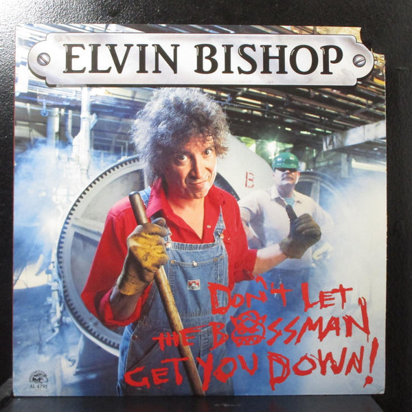 Elvin Bishop - Don't Let The Bossman Get You Down Mint- LP + press AL 4791 - Shuga Records