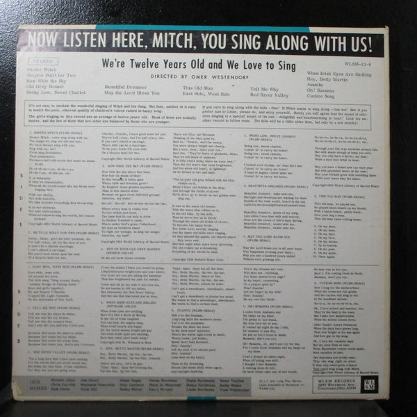 We're Twelve Years Old - Now Listen Here Mitch! Mint- LP WLSM 13 S USA 1963 - Shuga Records