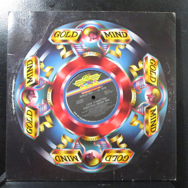 Love Committee - Cheaters Never Win Mint- 12" 45 Gold Mind Records 12G-4003 - Shuga Records