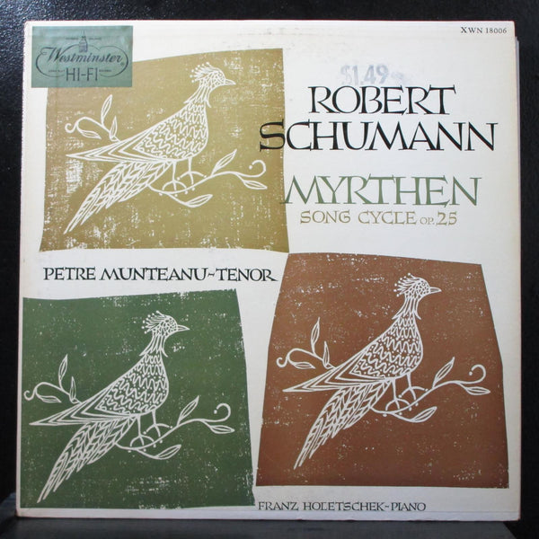 Munteanu - Schumann: Myrthen Song Cycle Op. 25 Mint- Mono LP XWN 18006 - Shuga Records