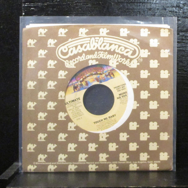 Ultimate  Touch Me Baby Mint- Promo 7" Vinyl 45 Casablanca  NB 966 DJ - Shuga Records