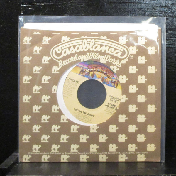 Ultimate  Touch Me Baby Mint- Promo 7" Vinyl 45 Casablanca  NB 966 DJ - Shuga Records