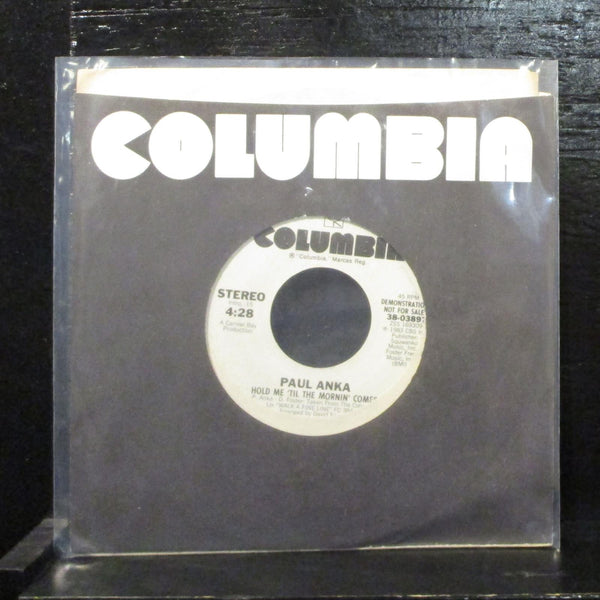Paul AnkaHold Me 'Til The Mornin' Comes Mint- Promo 7" Vinyl 45 38-03897 - Shuga Records
