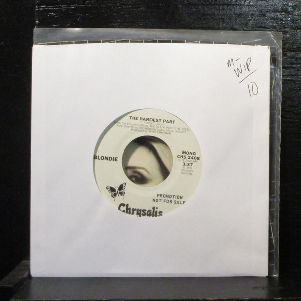 Blondie  The Hardest Part Mint- 7" Vinyl 45 Chrysalis CHS 2408 - Shuga Records