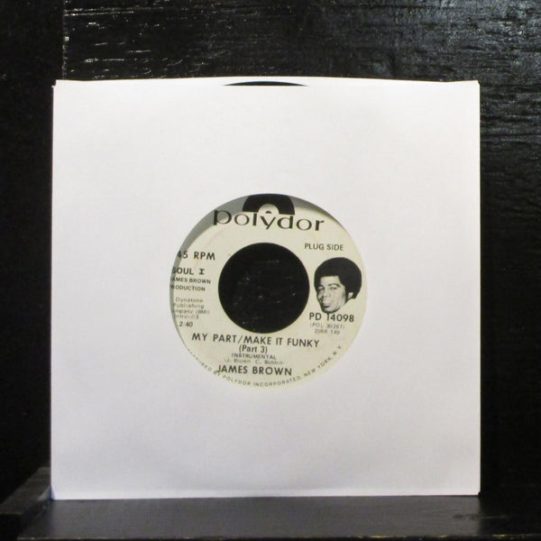 James Brown  My Part / Make It Funky VG+ Promo 7" Vinyl 45 Polydor PD 14098 - Shuga Records