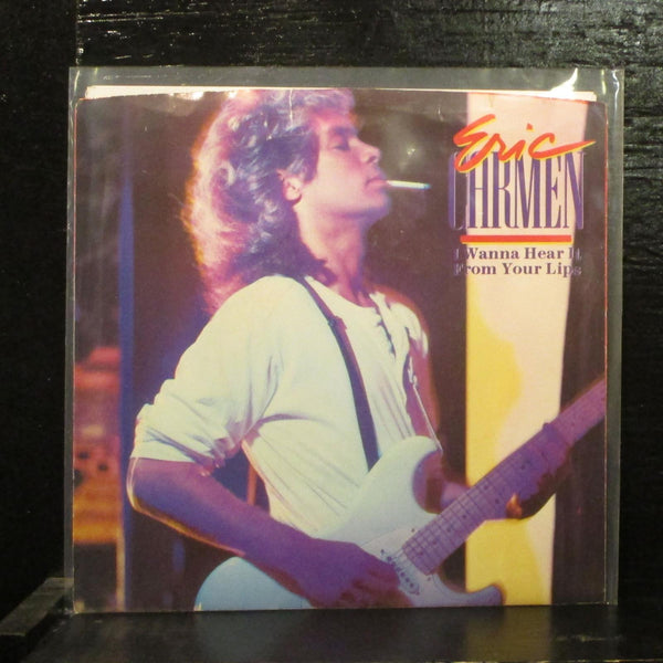 Eric Carmen  I Wanna Hear It From Your Lips Mint- 7" Vinyl 45 Geffen 7-29118 - Shuga Records