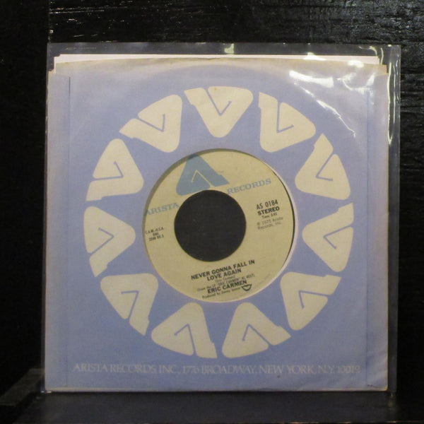 Eric CarmenNever Gonna Fall In Love Again Mint- 7" 45 AS 0184 Label Variation - Shuga Records