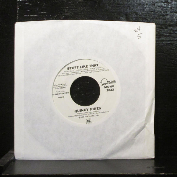 Quincy Jones  Stuff Like That VG+ Promo 7" Vinyl 45 A&M 2043-S Disco 1978 - Shuga Records