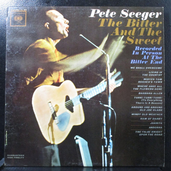 Pete Seeger - The Bitter & The Sweet VG+ Mono LP Columbia CL 1916 USA 1962 - Shuga Records