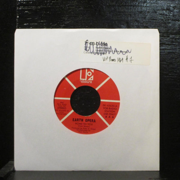 Earth Opera  Home To You VG+ Promo 7" Vinyl 45 Elektra EK-45650 Psych 1969 - Shuga Records
