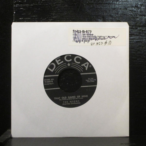 Ted Weems  That Old Gang Of Mine VG+ 7" Vinyl 45 1950 Decca 9-25078 Big Band - Shuga Records