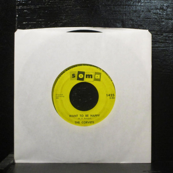 The CorvetsYou Don't Want Me / Want To Be Happy VG 7" Vinyl 45 SOMA 1425 - Shuga Records