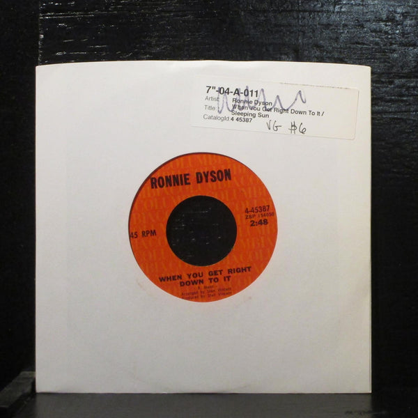 Ronnie DysonWhen You Get Right Down To It VG 7" Vinyl 45 Columbia 4-45387 Soul - Shuga Records