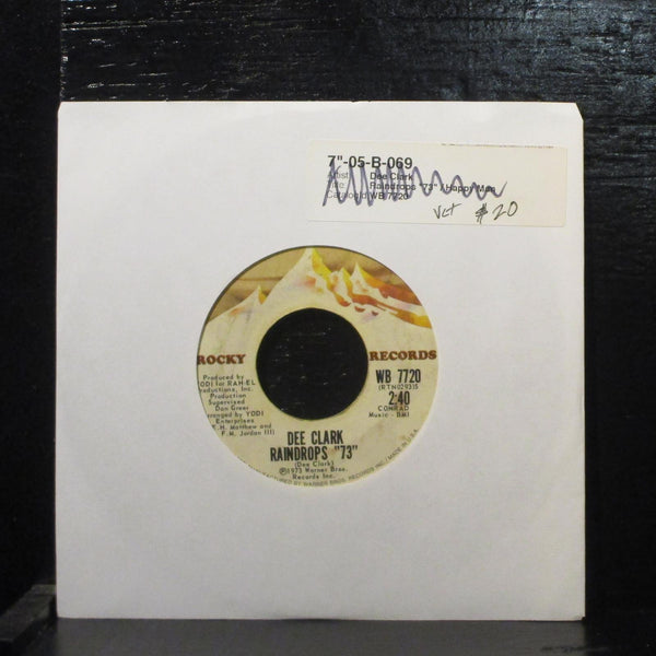 Dee Clark  Raindrops '73 / Happy Man VG+ 7" Vinyl 45 Soul 1973 Rocky WB 7720 - Shuga Records
