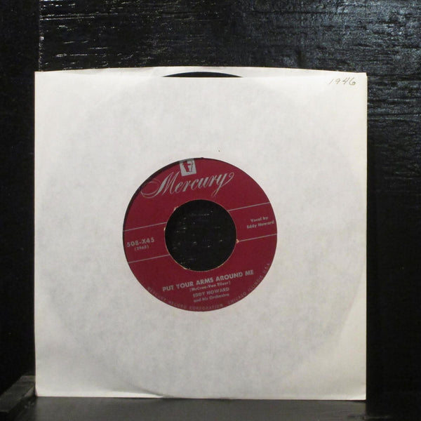 Eddy Howard  My Best To You VG+ 7" Vinyl 45 Mercury 508-X45 Pop 1956 - Shuga Records