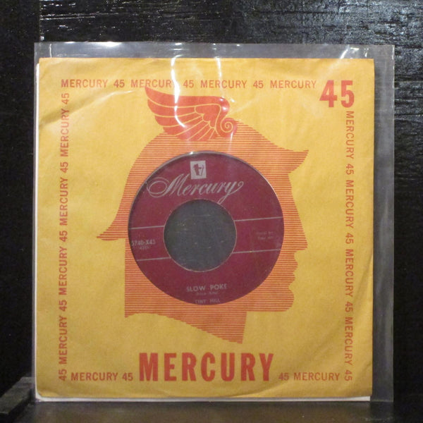 Tiny Hill  Slow Poke VG+ 7" Vinyl 45 Mercury 5740-X45 Pop 1951 - Shuga Records