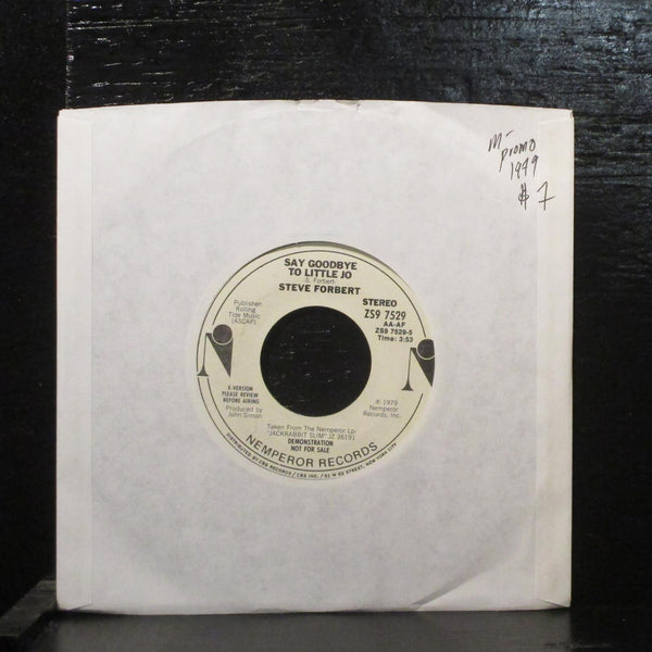 Steve ForbertSay Goodbye To Little Jo Mint- Promo 7" Vinyl Nemperor 45 ZS9 7529 - Shuga Records