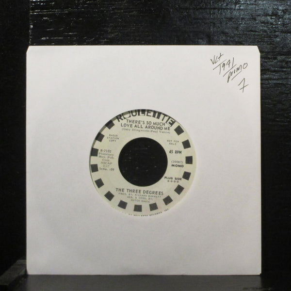 Three DegreesThere's So Much Love All Around Me VG+ 7" Vinyl 45 Roulette R 7102 - Shuga Records