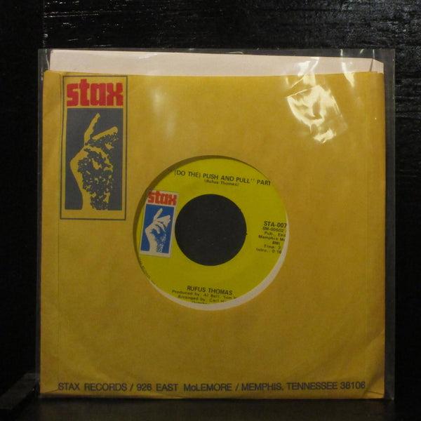Rufus Thomas  (Do The) Push And Pull VG+ 7" Vinyl 45 Stax STA-0079 Funk 1970 - Shuga Records