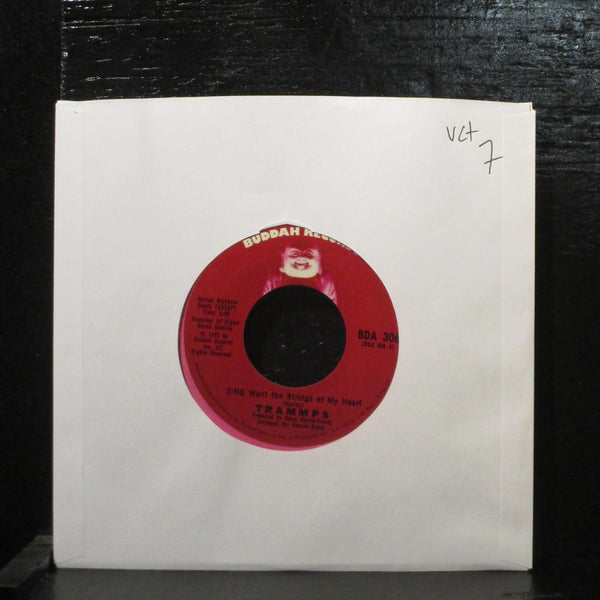 Trammps  Zing Went The Strings Of My Heart VG+ 7" Vinyl 45 Buddah BDA 306 - Shuga Records