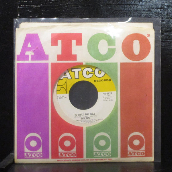 Tin Tin  Is That The Way / Swans On The Canal Mint- 7" Vinyl 45 ATCO 45 6821 - Shuga Records