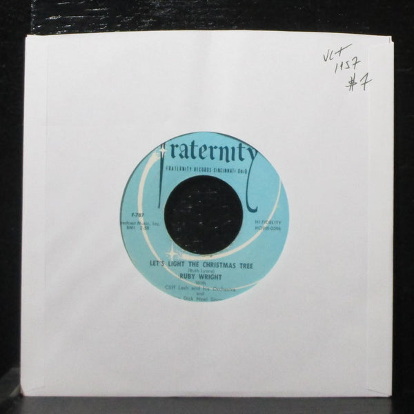 Ruby Wright - Let's Light The Christmas Tree 7" VG+ Fraternity F-787 USA 1957 - Shuga Records