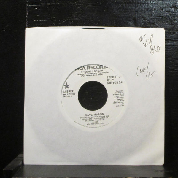 Dave Mason  Dreams I Dream Mint- Mint- Promo 7" Vinyl 45 MCA-53205 Rock 1987 - Shuga Records