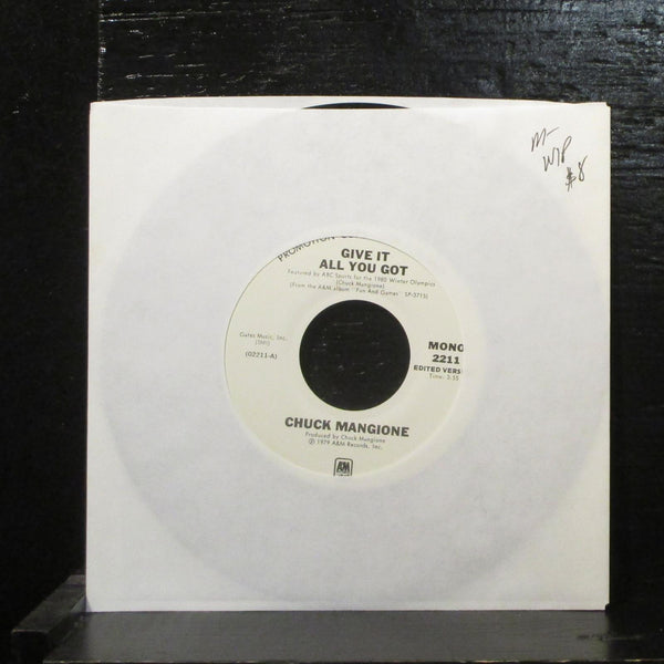 Chuck Mangione  Give It All You Got White Label Promo 7" Vinyl 45  AM-2211 - Shuga Records