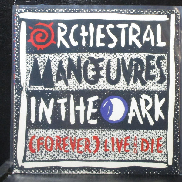 Orchestral Manoeuvres In The Dark - (Forever) Live And Die 7" Mint- AM-2872 USA - Shuga Records