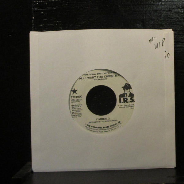 Timbuk 3All I Want For Christmas Mint- White Label Promo 7" Vinyl 45 IRS-53221 - Shuga Records