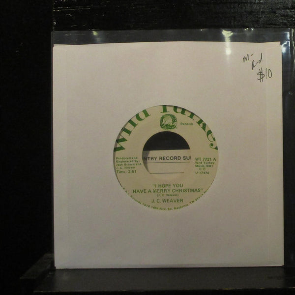 J.C. WeaverI Hope You Have A Merry Christmas Mint- 7" Red Vinyl 45  WT 7721 - Shuga Records