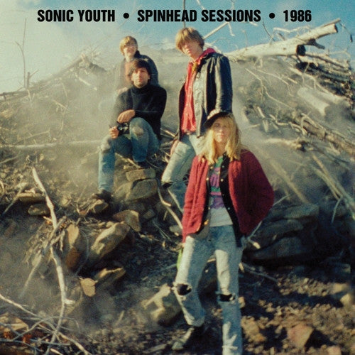 Sonic Youth - Spinhead Sessions 1986 - New Vinyl Record 2016 Goofin' Records LP - Alt-Rock / Noise-Rock / Post-Punk