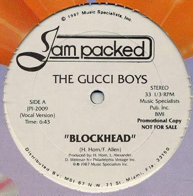 the Gucci Boys - Blockhead - VG+ 1987 Jam Packed White Lbl Promo USA - Electro