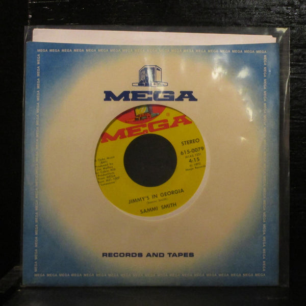 Sammi SmithI've Got To Have You Mint- 7" Vinyl 45 Mega 615-0079 Country 1972 - Shuga Records