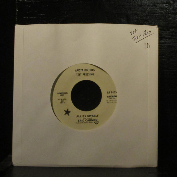 Eric Carmen  All By Myself VG+ Test Press 7" Vinyl 45 Arista AS 0165 Rock 1975 - Shuga Records