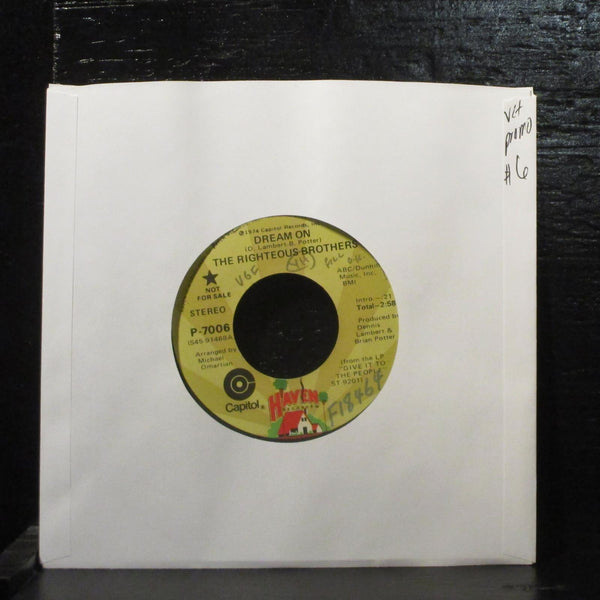 The Righteous Brothers  Dream On VG+ Promo 7" Vinyl 45 Haven P-7006 Pop 1974 - Shuga Records