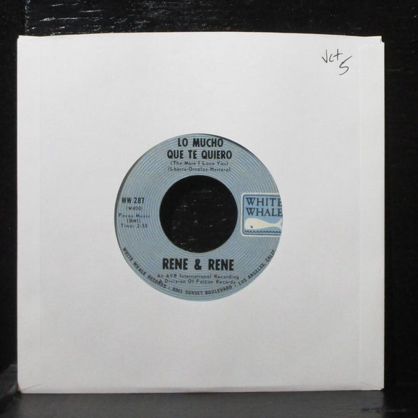 Rene & Rene - Lo Mucho Que Te Quiero / Mornin' 7" VG+ White Whale WW 287 USA - Shuga Records