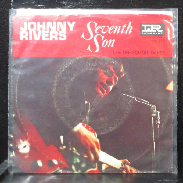 Johnny Rivers - Seventh Son / Un-Square Dance 7" VG+ Imperial 66112 USA 1965 - Shuga Records
