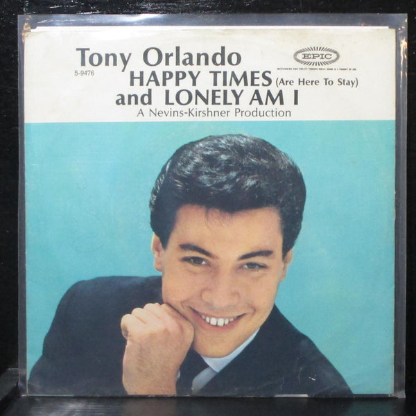 Tony Orlando - Happy Times / Lonely Am I 7" VG+ Epic 5-9476 USA 1961 - Shuga Records