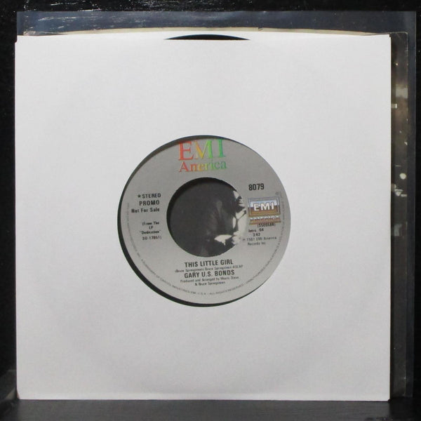 Gary U.S. Bonds - This Little Girl 7" Mint- Promo EMI 8079 USA 1981 - Shuga Records