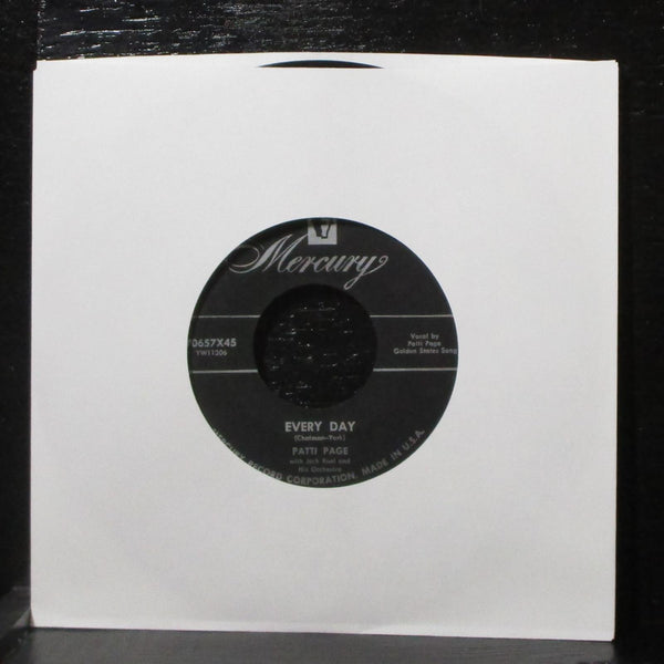 Patti Page - Piddily Patter Patter / Every Day 7" VG+ Mercury 70657X45 USA 1955 - Shuga Records