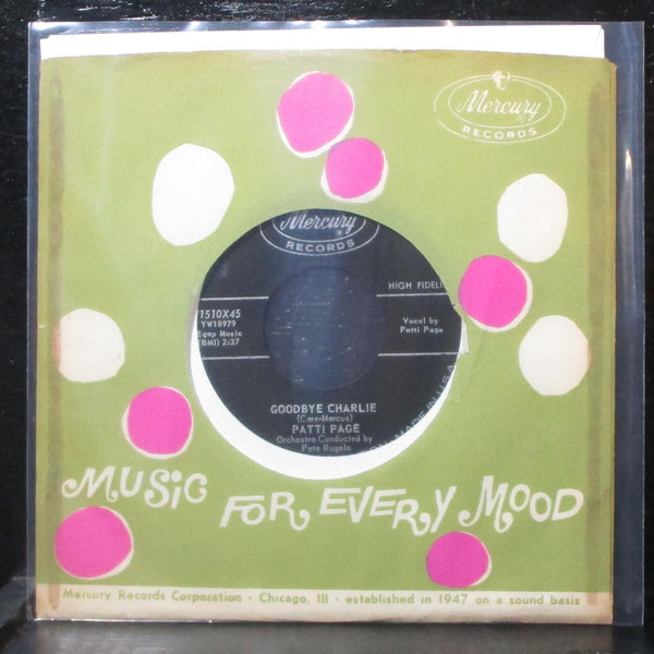 Patti Page - Goodbye Charlie / Because Him Is A Baby 7" Mint- Mercury 71510X45 - Shuga Records