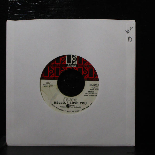The Doors - Hello, I Love You / Love Street 7" VG+ Elektra EK-45635 USA 1968 - Shuga Records