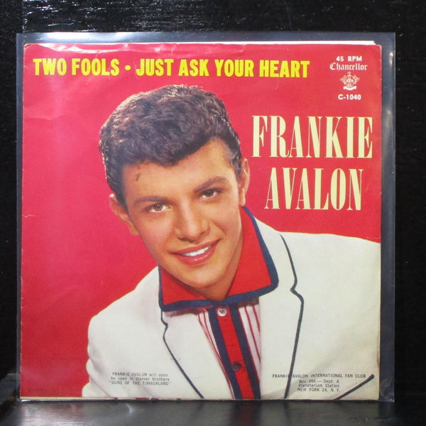 Frankie Avalon - Just Ask Your Heart / Two Fools 7" VG Chancellor C-1040 USA - Shuga Records