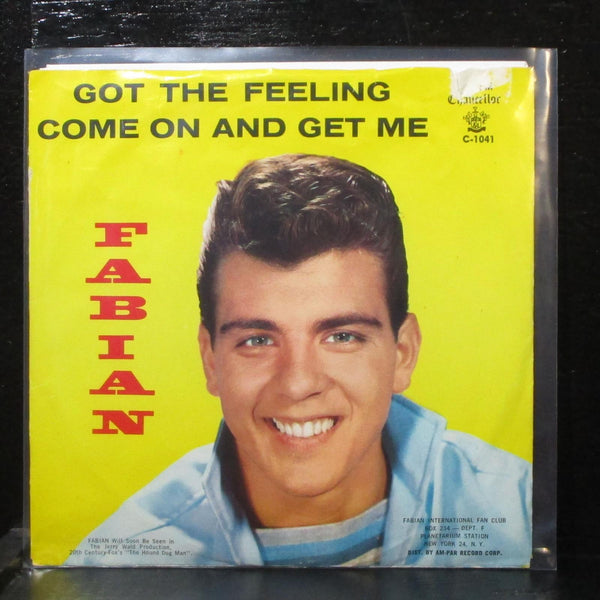 Fabian - Got The Feeling / Come On And Get Me 7" VG+ Chancellor C-1041 USA 1959 - Shuga Records