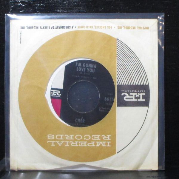 Cher - All I Really Want To Do / I'm Gonna Love You 7" VG+ Imperial 66114 USA - Shuga Records