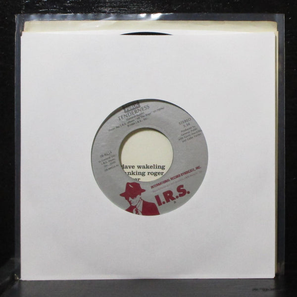 General Public - Tenderness / Limited Balance 7" Mint- I.R.S. IR-9934 USA 1984 - Shuga Records