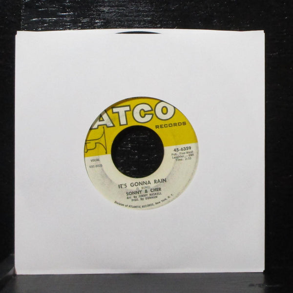 Sonny & Cher - I Got You Babe / It's Gonna Rain 7" VG+ ATCO 45-6359 USA 1965 - Shuga Records